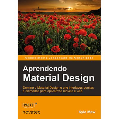 Aprendendo-Material-Design-Domine-o-Material-Design-e-crie-interfaces-bonitas-e-animadas-para-aplicativos-moveis-e-web Aprendendo-Material-Design-Domine-o-Material-Design-e-crie-interfaces-bonitas-e-animadas-para-aplicativos-moveis-e-web
