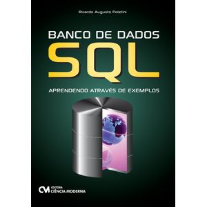 Banco-de-Dados-SQL---Aprendendo-Atraves-de-Exemplos