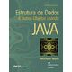 Estrutura-de-Dados-e-Outros-Objetos-Usando-Java---Traducao-da-4ª-Edicao