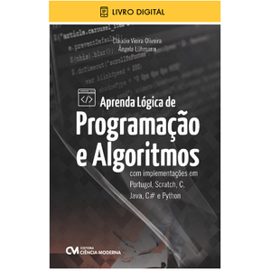 E-BOOK-Aprenda-Logica-de-Programacao-e-Algoritmos-com-Implementacoes-em-Portugol-Scratch-C-Java-C-e-Python