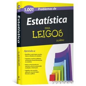 1.001-Problemas-de-Estatistica-Para-Leigos