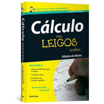 Calculo-Para-Leigos---Edicao-de-Bolso---2ª-Edicao