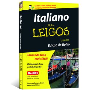 Italiano-Para-Leigos---Edicao-de-Bolso--Inclui-CD-de-Audio-