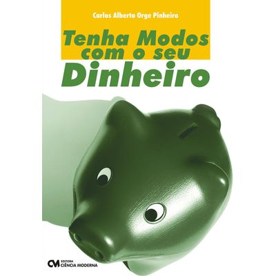 Tenha-Modos-com-o-seu-Dinheiro Tenha-Modos-com-o-seu-Dinheiro