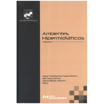 Ambientes-Hipermidiaticos-Volume-1 Ambientes-Hipermidiaticos-Volume-1