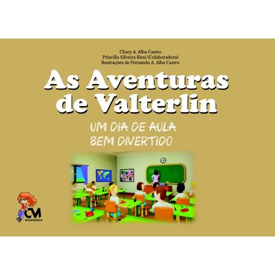 As-Aventuras-de-Valterlin-Um-Dia-de-Aula-Bem-Divertido As-Aventuras-de-Valterlin-Um-Dia-de-Aula-Bem-Divertido