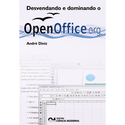 Desvendando-e-Dominando-o-OpenOffice-Org Desvendando-e-Dominando-o-OpenOffice-Org