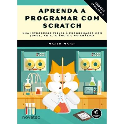 Aprenda-a-Programar-com-Scratch-Uma-introducao-visual-a-programacao-com-jogos-arte-ciencia-e-matematica
