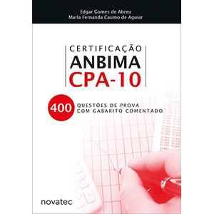 Certificacao-Anbima-CPA-10-400-questoes-de-prova-com-gabarito-comentado