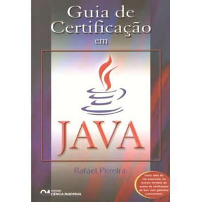 Guia-de-Certificacao-em-Java-Exame-CX-310-035 Guia-de-Certificacao-em-Java-Exame-CX-310-035
