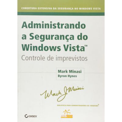 Administrando-A-Seguranca-Do-Windows-Vista-Controle-De-Imprevistos