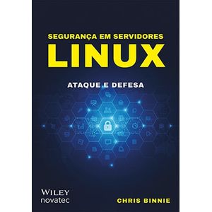 Seguranca-em-servidores-Linux-Ataque-e-Defesa