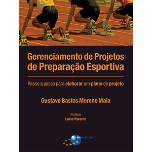 Gerenciamento-de-Projetos-de-Preparacao-Esportiva-Passo-a-Passo-para-Elaborar-um-Plano-de-Projeto