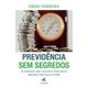 Previdencias-Sem-Segredos-Envelhecer-sem-recursos-financeiros-assusta-mais-que-a-morte Previdencias-Sem-Segredos-Envelhecer-sem-recursos-financeiros-assusta-mais-que-a-morte