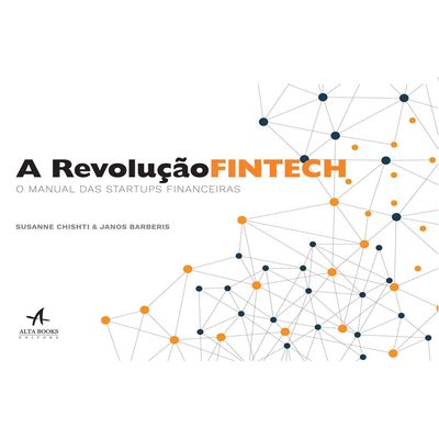 A-Revolucao-Fintech-O-manual-das-startups-financeiras