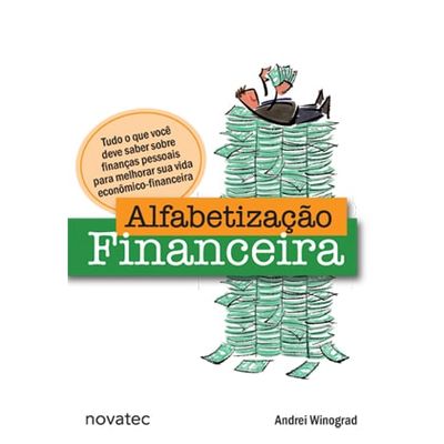 Alfabetizacao-Financeira-Tudo-o-que-voce-deve-saber-sobre-financas-pessoais-para-melhorar-sua-vida-economico-financeira