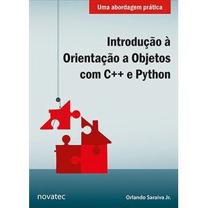Introducao-a-Orientacao-a-Objetos-com-C-e-Python-Uma-abordagem-pratica