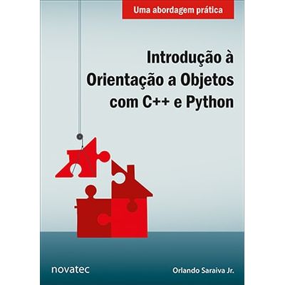 Introducao-a-Orientacao-a-Objetos-com-C-e-Python-Uma-abordagem-pratica Introducao-a-Orientacao-a-Objetos-com-C-e-Python-Uma-abordagem-pratica