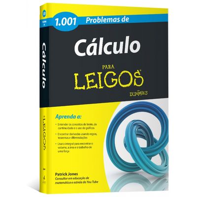 1-001-Problemas-de-Calculo-Para-Leigos 1-001-Problemas-de-Calculo-Para-Leigos