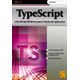 Typescript-O-Javascript-Moderno-Para-Criacao-De-Aplicacoes