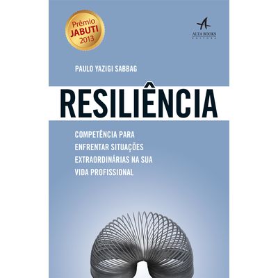 Resiliencia-Competencia-para-enfrentar-situacoes-extraordinarias-na-sua-vida-profissional