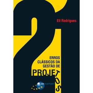 21-Erros-Classicos-da-Gestao-de-Projetos