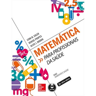Matematica-para-Profissionais-da-Saude Matematica-para-Profissionais-da-Saude