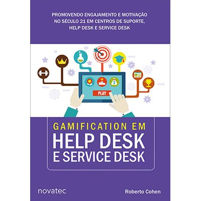 Gamification-em-Help-Desk-e-Service-Desk-Promovendo-engajamento-e-motivacao-no-seculo-21-em-centros-de-suporte-Help-Desk-e-Service-Desk Gamification-em-Help-Desk-e-Service-Desk-Promovendo-engajamento-e-motivacao-no-seculo-21-em-centros-de-suporte-Help-Desk-e-Service-Desk