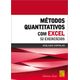 Metodos-Quantitativos-com-Excel-52-Exercicios