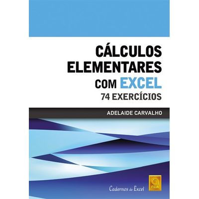 Calculos-elementares-com-Excel--74-Exercicios
