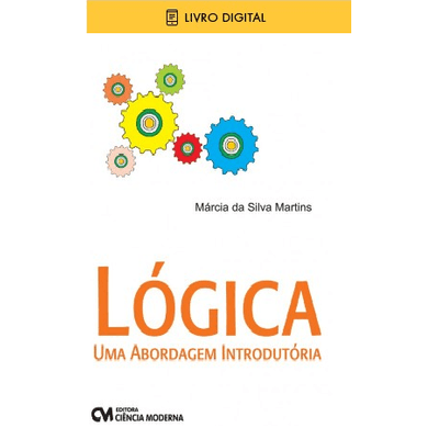 EBOOK-Logica---Uma-Abordagem-Introdutoria EBOOK-Logica---Uma-Abordagem-Introdutoria