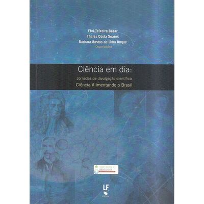 Ciencia-em-dia--Jornadas-de-Divulgacao-Cientifica-Ciencia-Alimentando-o-Brasil Ciencia-em-dia--Jornadas-de-Divulgacao-Cientifica-Ciencia-Alimentando-o-Brasil