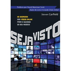 Seja-Visto--Os-Segredos-dos-Videos-Online-para-o-Sucesso-do-seu-Negocio