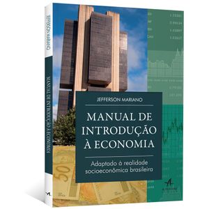 Manual-de-Introducao-a-Economia--Adaptado-a-realidade-socioeconomica-brasileira