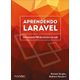Aprendendo-Laravel--O-framework-PHP-dos-artesaos-da-web