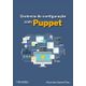 Gerencia-de-configuracao-com-Puppet--Aprenda-a-gerenciar-a-configuracao-de-aplicacoes-e-servicos-com-Puppet