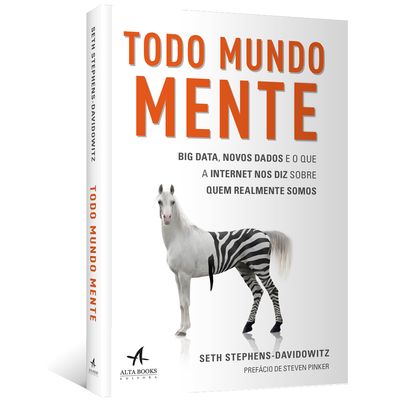 Todo-Mundo-Mente--Big-data-novos-dados-e-o-que-a-internet-nos-diz-sobre-quem-realmente-somos Todo-Mundo-Mente--Big-data-novos-dados-e-o-que-a-internet-nos-diz-sobre-quem-realmente-somos