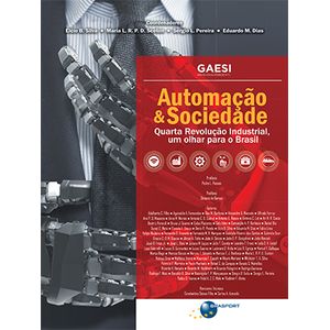 Automacao---Sociedade--Quarta-Revolucao-Industrial-um-olhar-para-o-Brasil
