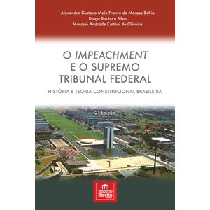 O-Impeachment-e-o-Supremo-Tribunal-Federal---2ª-Edicao