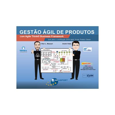 Gestao-Agil-de-Produtos-com-Agile-Think-Business-Framework--guia-para-certificacao-EXIN-Agile-Scrum-Product-Owner