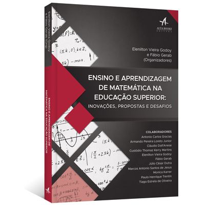 Ensino-e-Aprendizagem-de-Matematica-na-Educacao-Superior--Inovacoes-propostas-e-desafios Ensino-e-Aprendizagem-de-Matematica-na-Educacao-Superior--Inovacoes-propostas-e-desafios