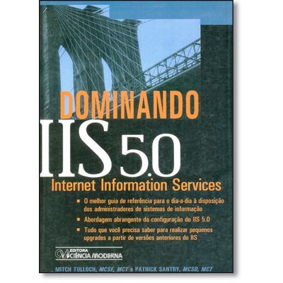 Dominando-IIS-5.0---Internet-Information-Services- Dominando-IIS-5.0---Internet-Information-Services-