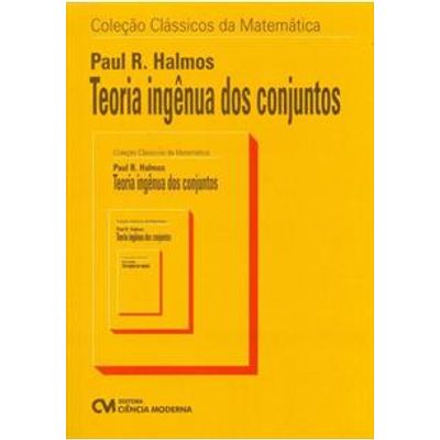 Teoria-Ingenua-dos-Conjuntos Teoria-Ingenua-dos-Conjuntos