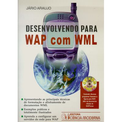 Desenvolvendo-para-Wap-com-WML Desenvolvendo-para-Wap-com-WML