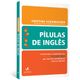 Pilulas-de-Ingles---Vocabulario Pilulas-de-Ingles---Vocabulario