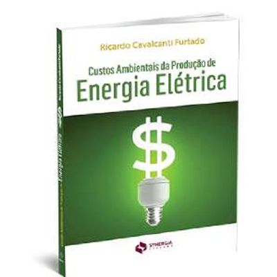 Custos-Ambientais-da-Producao-de-Energia-Eletrica Custos-Ambientais-da-Producao-de-Energia-Eletrica