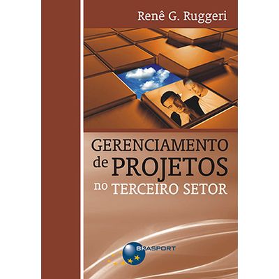 Gerenciamento-de-Projetos-no-Terceiro-Setor Gerenciamento-de-Projetos-no-Terceiro-Setor