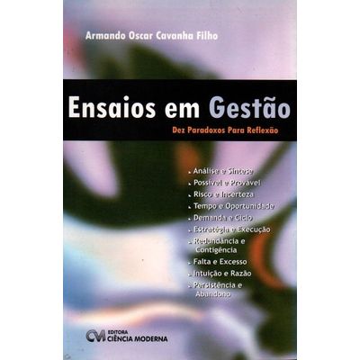 Ensaios-em-Gestao--Dez-Paradoxos-para-Reflexao Ensaios-em-Gestao--Dez-Paradoxos-para-Reflexao