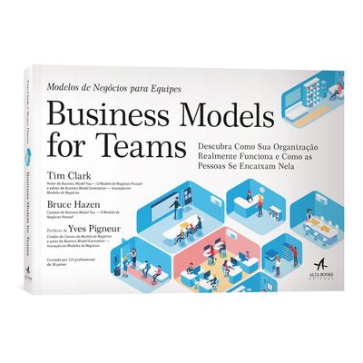 Business-Model-for-Teams--Modelos-de-Negocios-para-Equipes Business-Model-for-Teams--Modelos-de-Negocios-para-Equipes