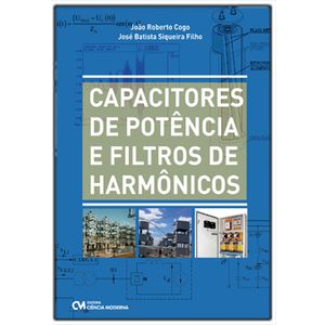 Capacitores-de-Potencia-e-Filtros-de-Harmonicos